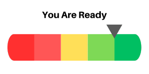 An image showing a readiness meter that says you are ready