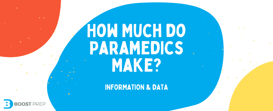 How Much do Paramedics Make